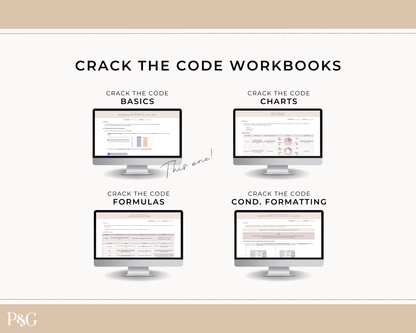 Crack The Code: Google Sheets Basics Workbook - Palm &amp; Grace