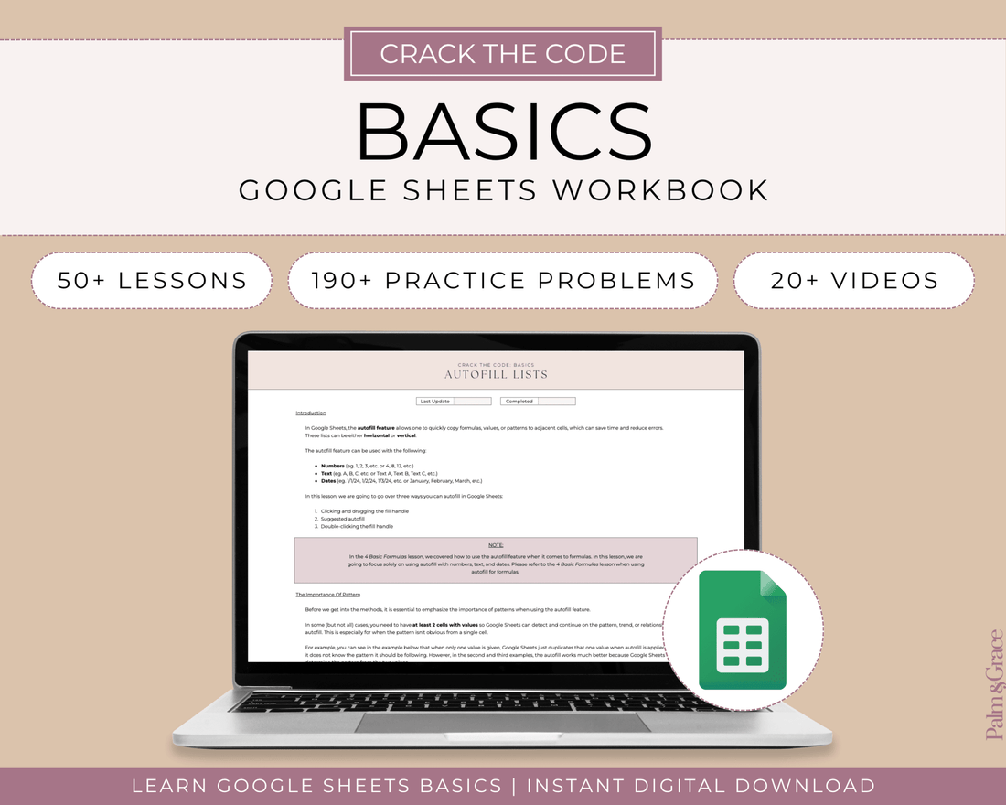 Crack The Code: Google Sheets Basics Workbook - Palm &amp; Grace